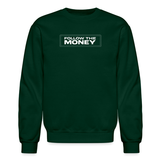 BLACK WOLF FOLLOW THE MONEY CREWNECK SWEATSHIRT - forest green